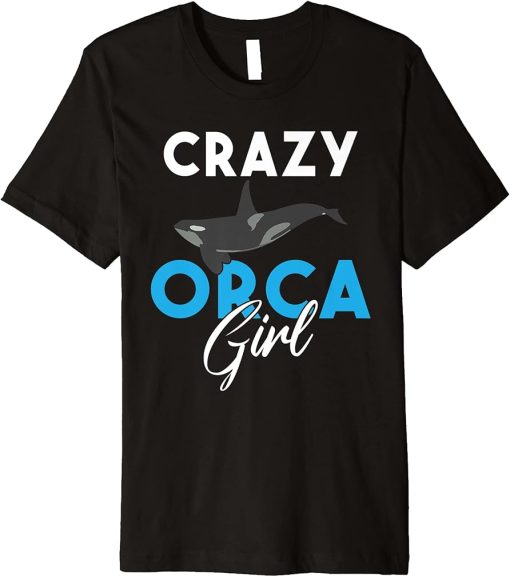 Crazy Orca Girl Orca Whale Premium T-Shirt